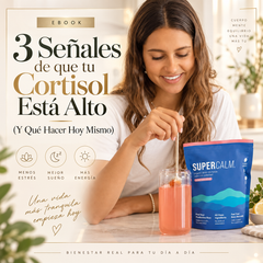 E-Book "3 Señales de que tu Cortisol Está Alto (Y Qué Hacer Hoy Mismo)"